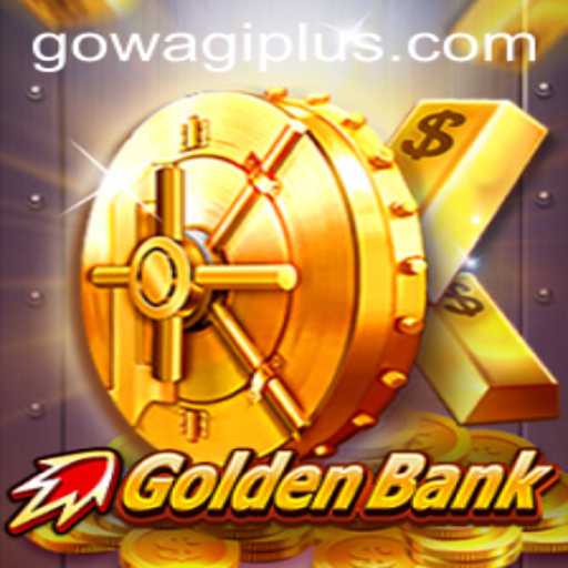 Exploring the Intriguing World of GoldenBank: A Deep Dive into WAGIPLUS